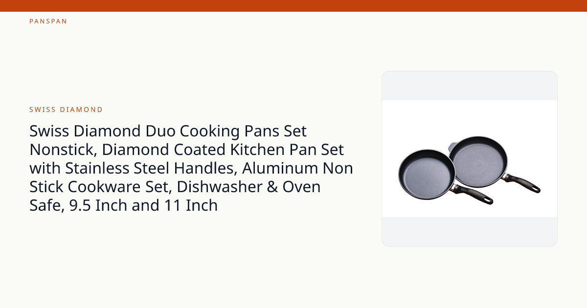 Swiss Diamond Duo Cooking Pans Set Nonstick, Diamond Coated Kitchen Pan ...